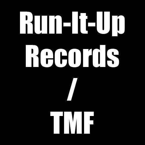 Run-It-Up Records/TMF