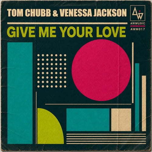 Give Me Your Love