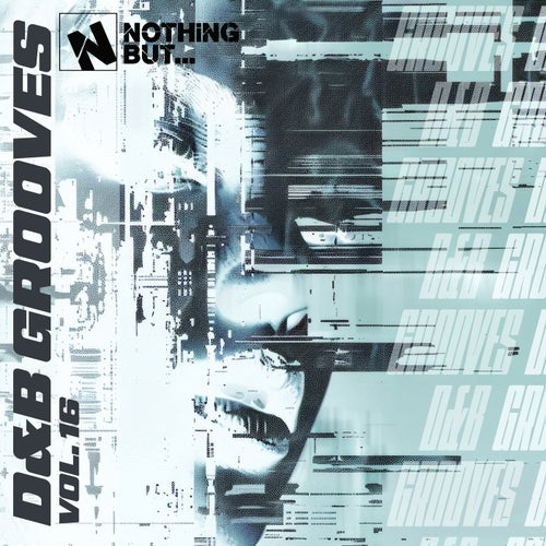Nothing But... D&B Grooves, Vol. 16