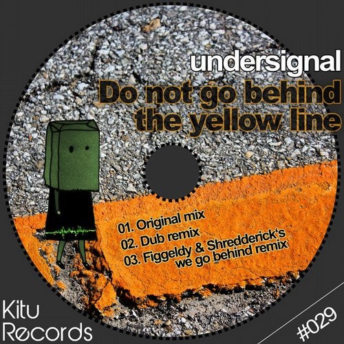 Do Not Go Behind the Yellow Line