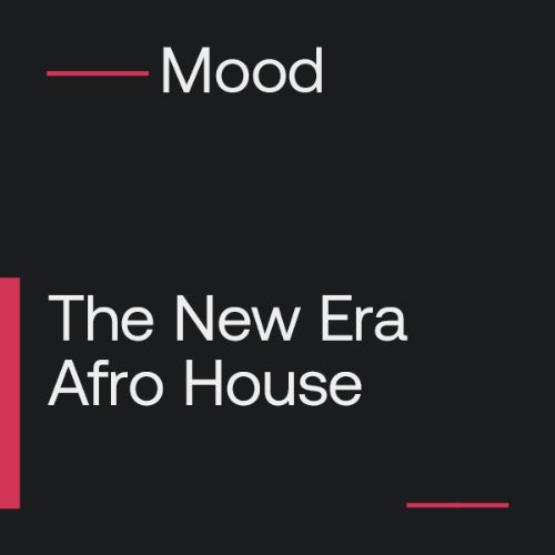 The New Era Afro House