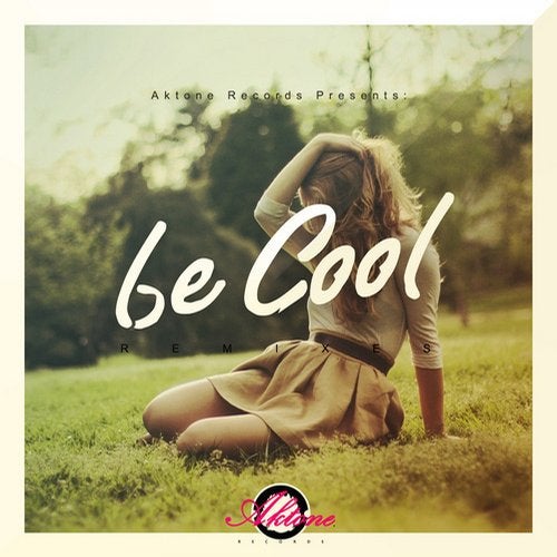 Be Cool Remixes / Deluxe Edition Vol 1