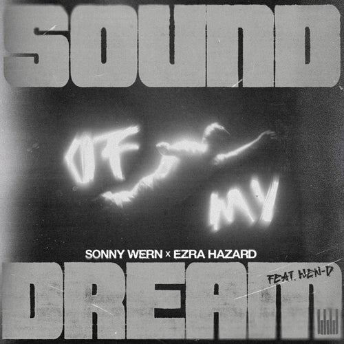 Sound Of My Dream