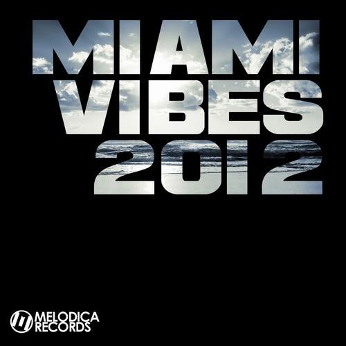 Miami Vibes 2012