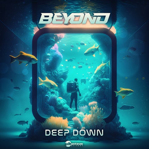  Beyond - Deep Down (2023) 