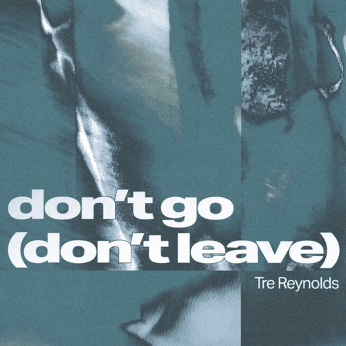 Don’t Go (Don’t Leave) (Extended)