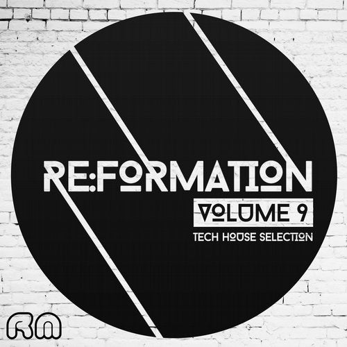 Re:Formation, Vol. 9 - Tech House Selection