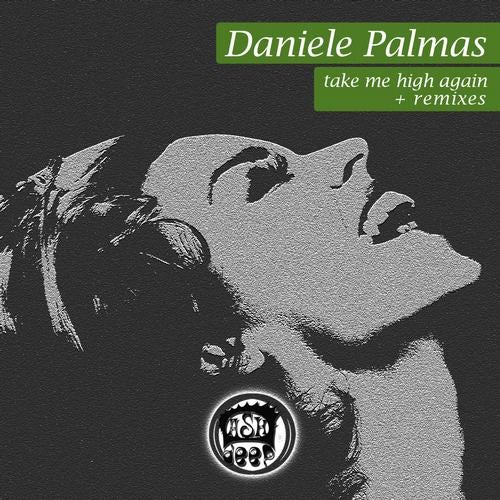 Take Me High Again + Remixes