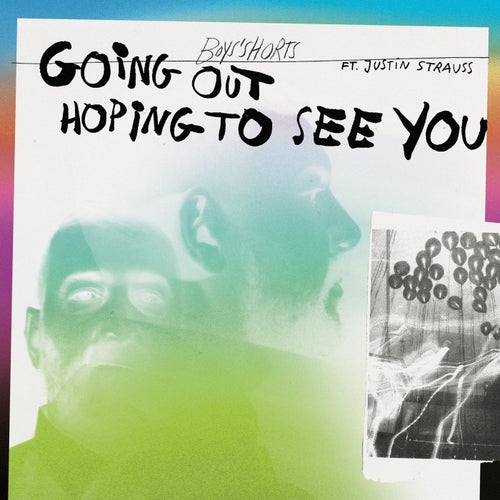Going Out Hoping To See You