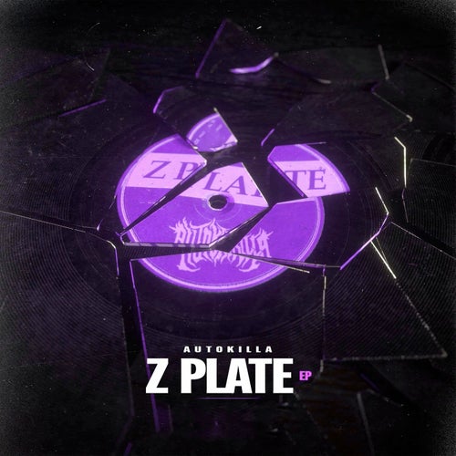 Autokilla - Z Plate EP