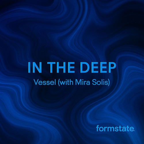 In the Deep (with Mira Solis)
