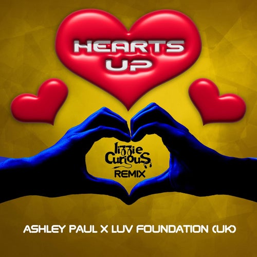 Hearts Up (Lizzie Curious Extended Remix)