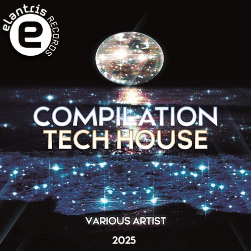 Compilation Tech House 2025 Various Artist