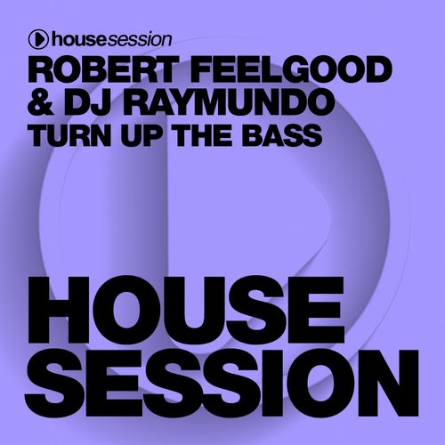 Turn Up The Bass