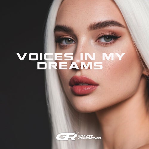 Voices in My Dreams