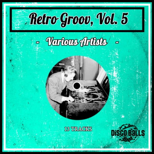 Retro Groov, Vol. 5