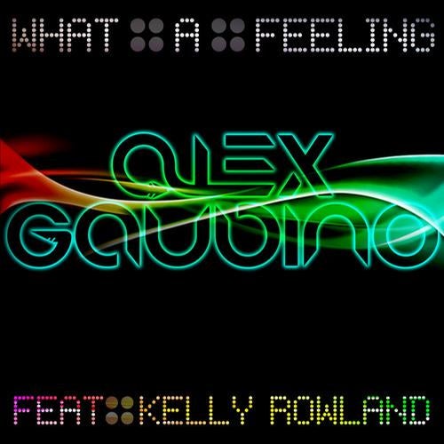 What A Feeling (feat. Kelly Rowland) - Part 1
