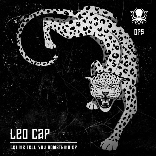 Leo Cap - Let Me Tell You Something EP (DDD075)