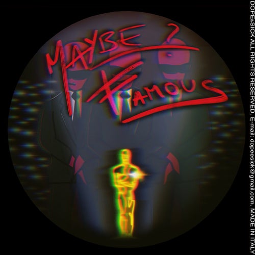 Maybe Famous V.A.
