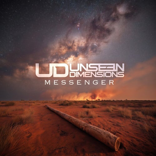  Unseen Dimensions - Messenger (2025) 
