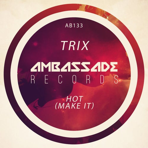 Hot (Make It)