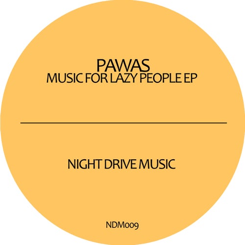 Music for Lazy People