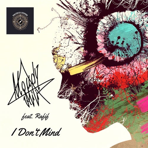 I Don't Mind (feat. Rafif)