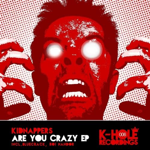 Are You Crazy?