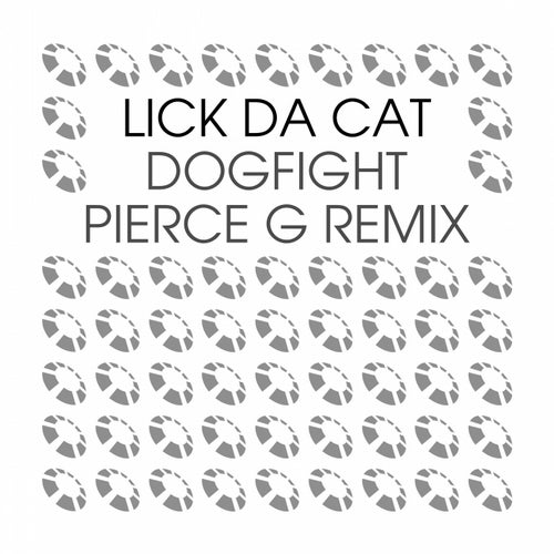 Dogfight (Pierce G Remix)
