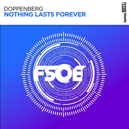 Nothing Lasts Forever 