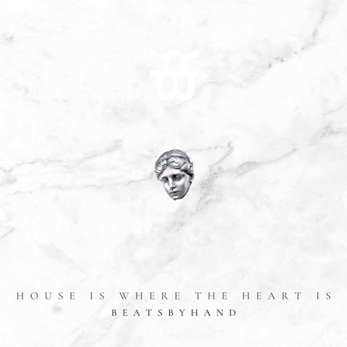 House Is Where The Heart Is