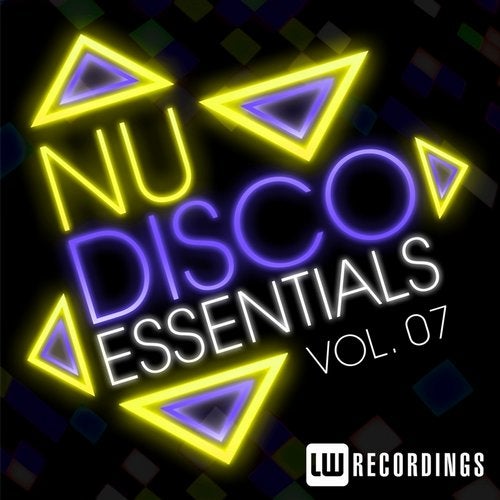 Nu-Disco Essentials Vol. 07
