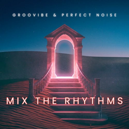 Mix the Rhythms