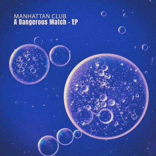 A Dangerous Match - EP