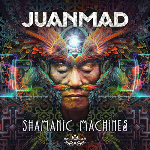  Juanmad - Shamanic Machines (2023) 