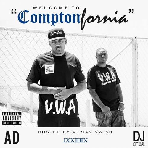 Welcome To ComptonFornia EP