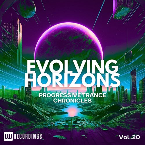 Evolving Horizons: Progressive Trance Chronicles, Vol. 20