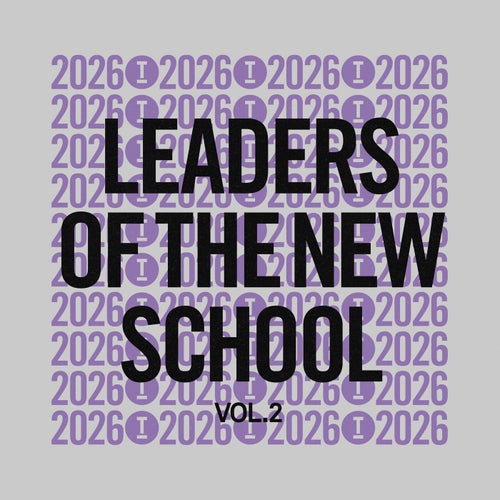 Leaders Of The New School 2026 Vol. 2