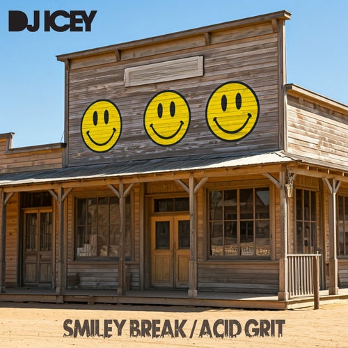 Smiley Break / Acid Grit