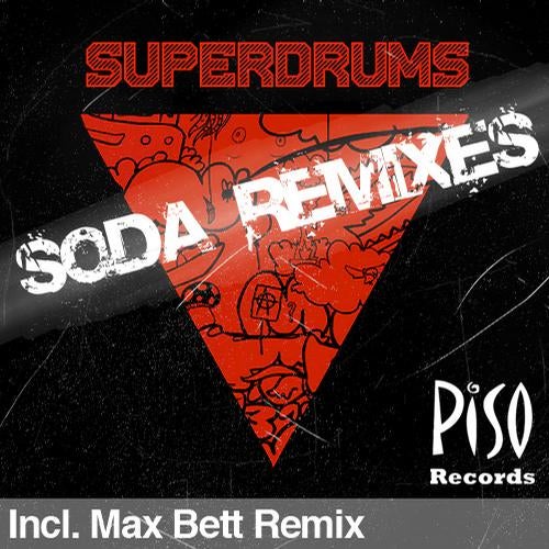 Superdrums Soda Remix EP