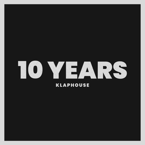Cover art for 10 Years Of Klaphouse