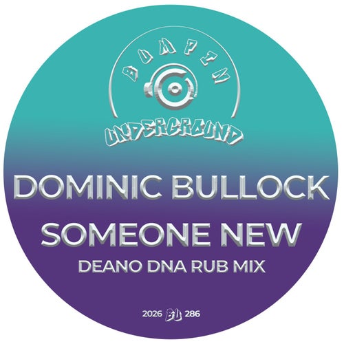 Someone New (Deano DNA ReRub)