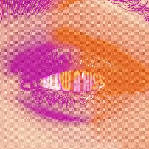 Blow A Kiss (Extended Mix)