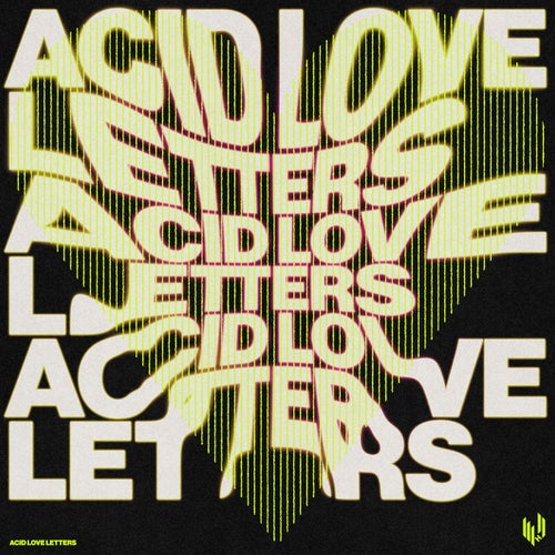 Acid Love Letters