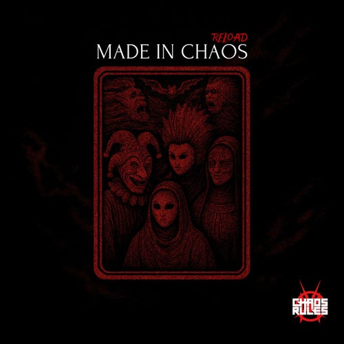 Made in Chaos Reload
