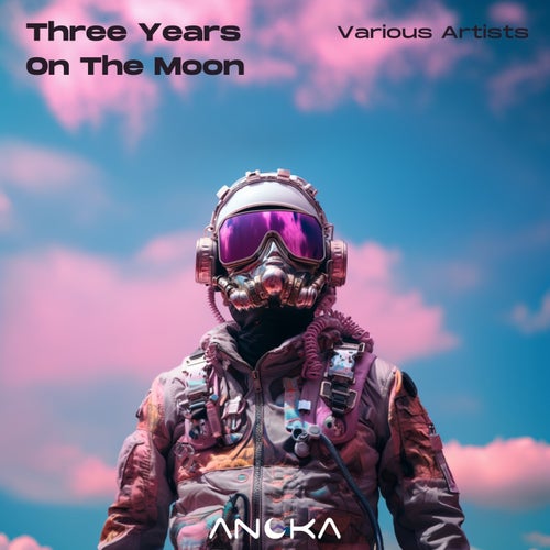 Three Years on the Moon