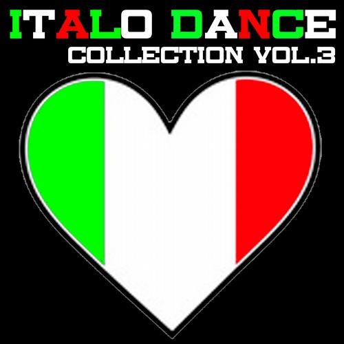 Italo Dance Collection, Vol. 3