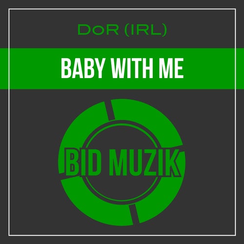 Baby With Me
