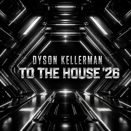 To The House '26