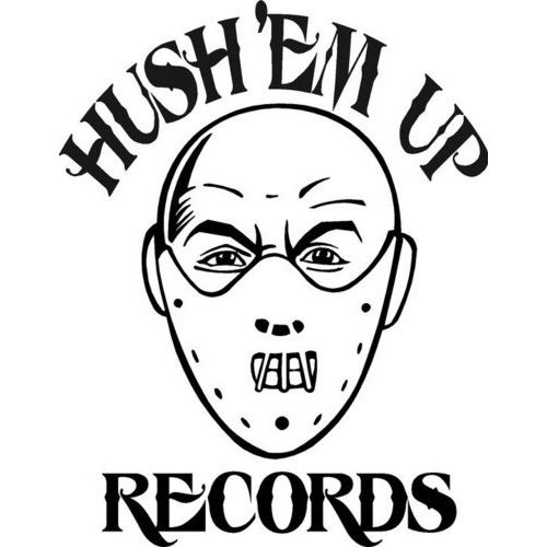 Hush 'Em Up Records